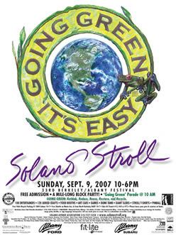 2007 Solano Stroll Poster,  "Going Green It's Easy"